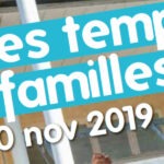 Programme Les temps des familles Bordeaux 2019