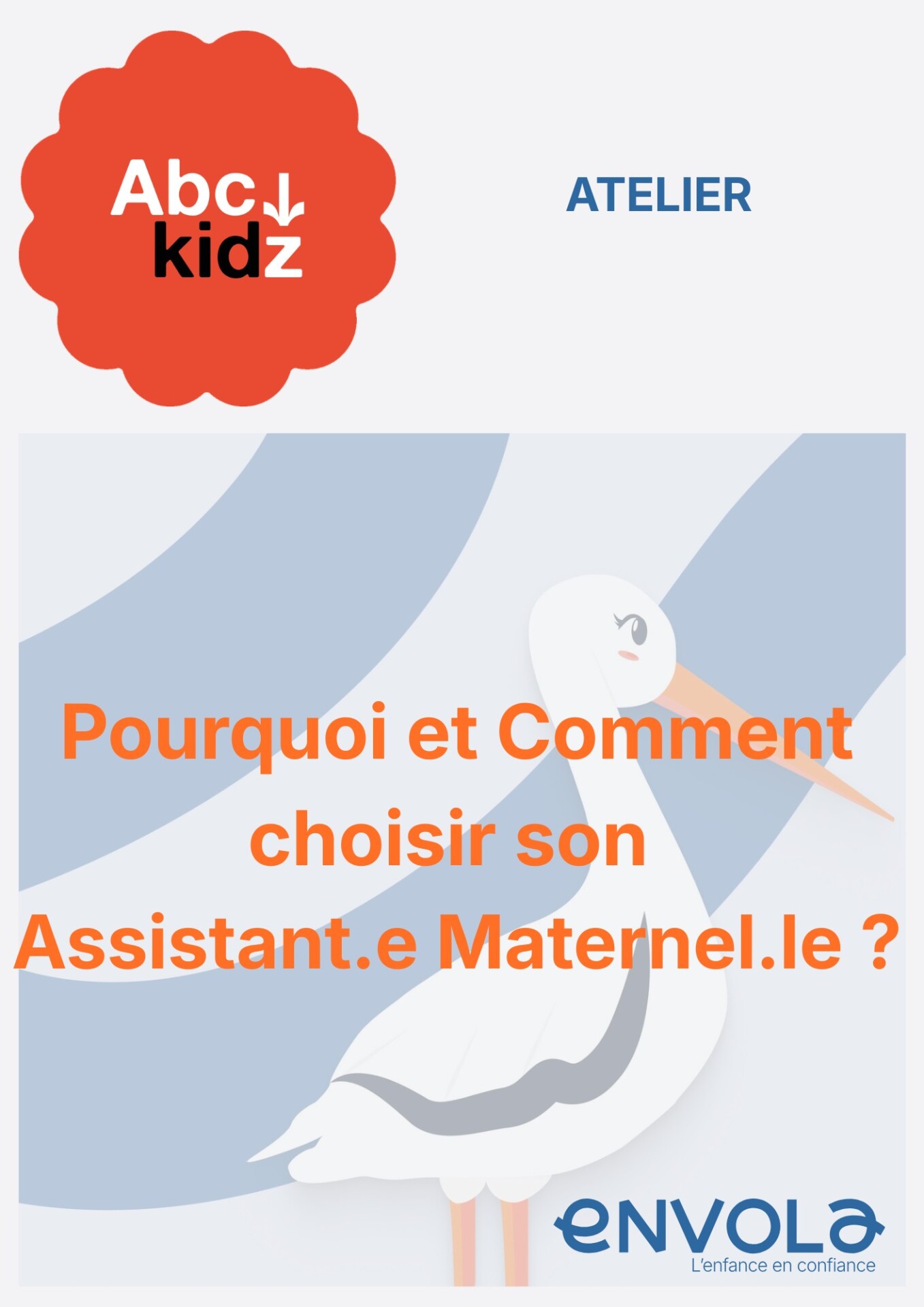 Comment choisir son assistante maternelle et bien communiquer avec elle ?